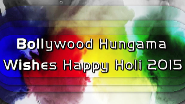 Bollywood Hungama Wishes Happy Holi 2015