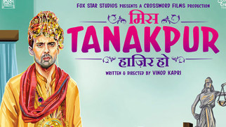 Theatrical Trailer (Miss Tanakpur Haazir Ho)
