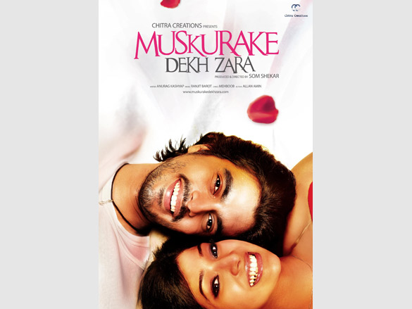 Muskurake Dekh Zara