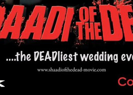 After Ragini MMS,Sid Jain announces his next film Shaadi Of The Dead
