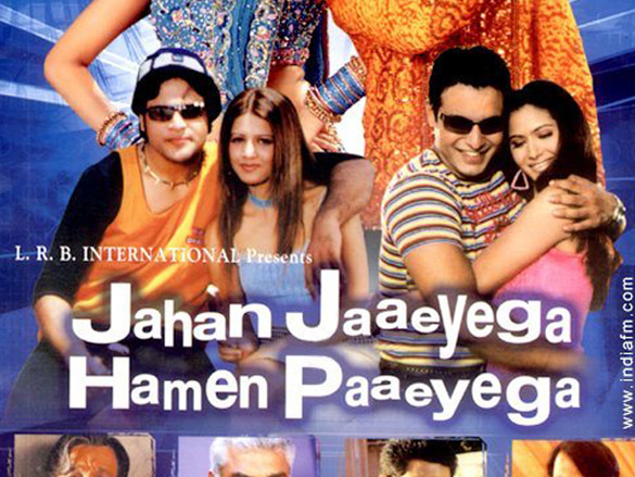 jahan jaaeyega hamen paaeyega 2