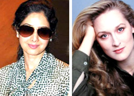 Sridevi to team up with Meryl Streep