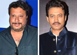Tigmanshu Dhulia and Irrfan Khan come together for Rose Movies