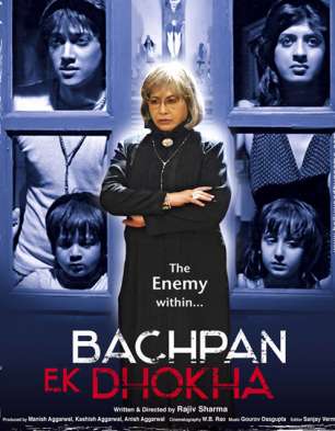 Bachpan Ek Dhokha Bachpan Ek Dhokha