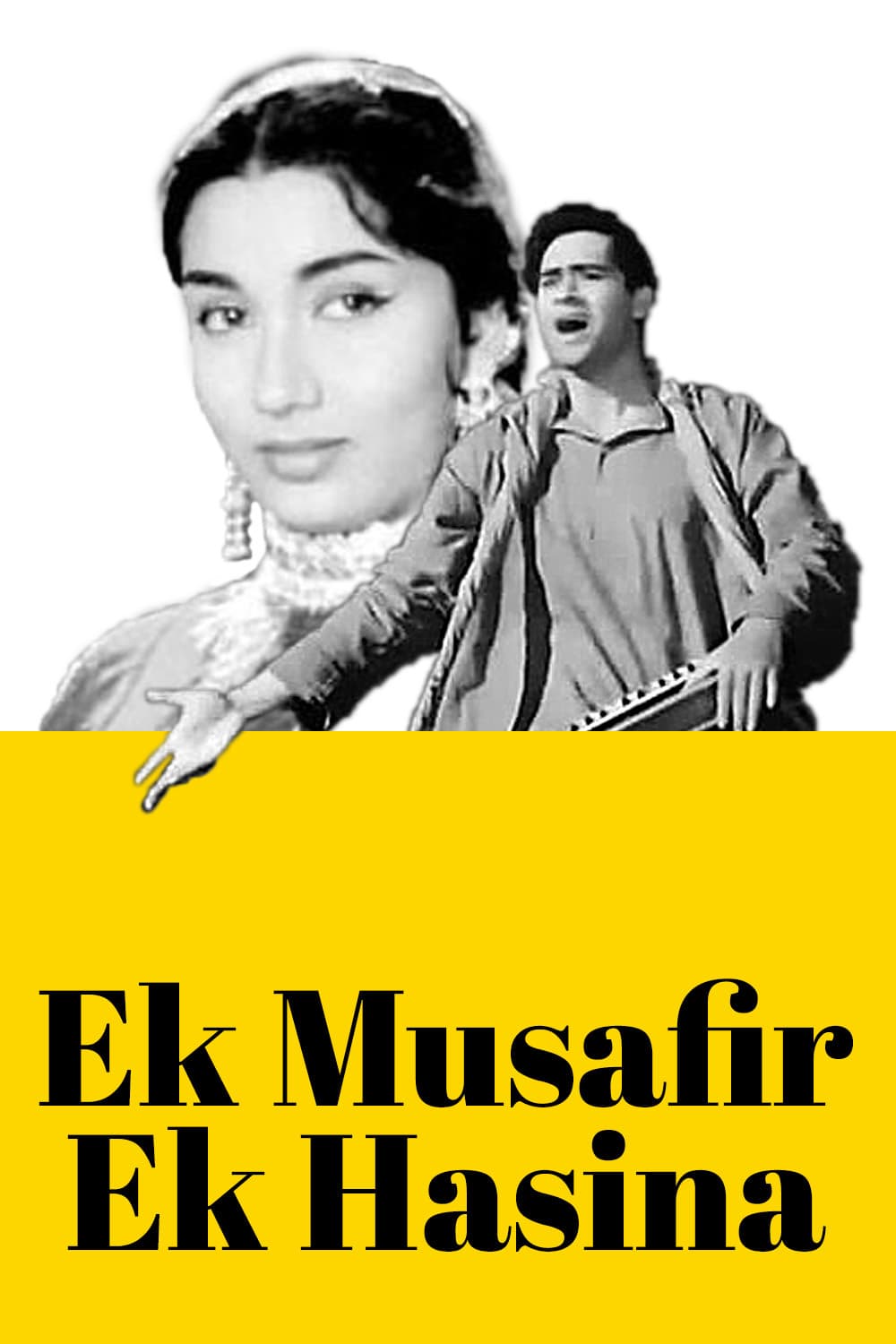 Ek Musafir Ek Hasina Photos Poster Images Photos Wallpapers Hd Images Pictures Bollywood