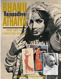 Book Review:  Bhanu Athaiya – The art of costume design