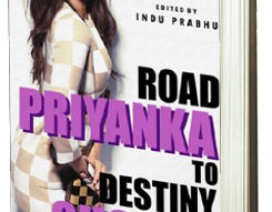 Book Review: Priyanka Chopra – Road To Destiny