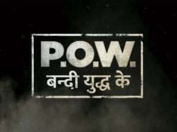Trailer (P.O.W. – Bandi Yuddh Ke)