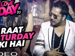 Raat Saturday Ki Hai (Love Day)