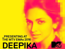 Check out: Deepika Padukone to be a presenter at MTV Europe Music Awards 2016