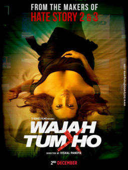 First Look Of The Movie Wajah Tum Ho