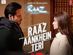 Raaz Aankhein Teri (Raaz Reboot)
