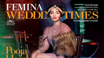 Check out: Pooja Hedge is a mix of modern and traditional on Femina Wedding Times cover