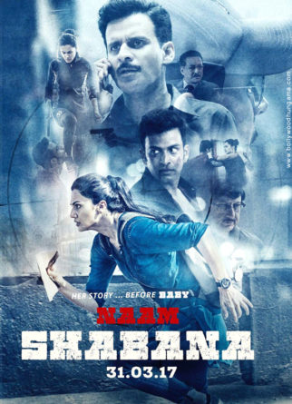 First Look Of The Movie Naam Shabana