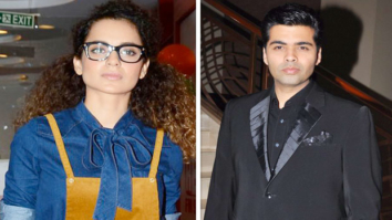 “Kangna Ranaut…who’s stopping you on a gun point to be in movies, do something else” – Karan Johar