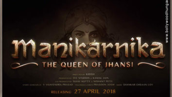 First Look Of The Movie Manikarnika - The Queen Of Jhansi