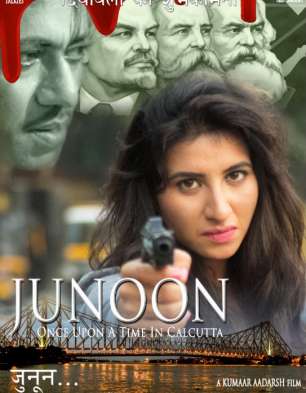 Junoon – Once Upon A Time In Calcutta