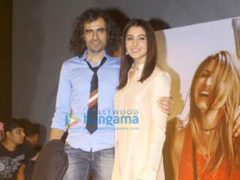 Anushka Sharma, Imtiaz Ali attend the trailer launch of Jab Harry Met Sejal
