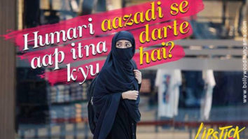First Look Of The Movie Lipstick Under My Burkha