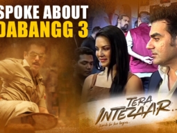 “Dabangg 3 To Go On Floors In Mid – 2018” Confirms Arbaaz Khan | Tera Intezaar