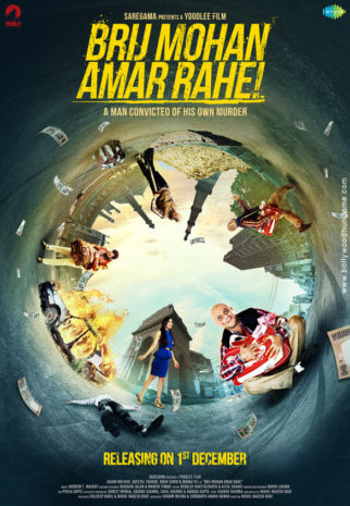 First Look Of The Movie Brij Mohan Amar Rahe