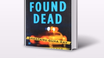 Book review – Shantanu Guha Ray’s Found Dead
