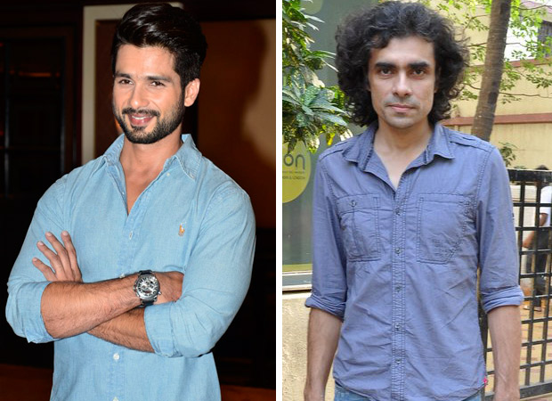BREAKING: Shahid Kapoor – Imtiaz Ali film to feature a new face as the leading lady