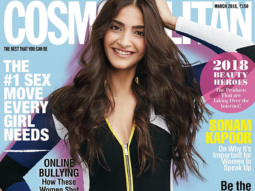 Bold, Brave and Beautiful – Sonam Kapoor strikes a pose as the March cover girl for Cosmopolitan!