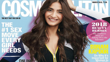 Bold, Brave and Beautiful – Sonam Kapoor strikes a pose as the March cover girl for Cosmopolitan!