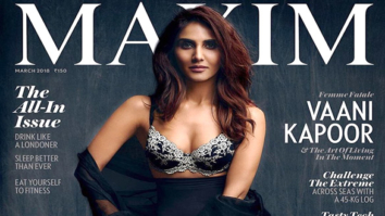 Vaani Kapoor On The Cover Of Maxim,March 2018