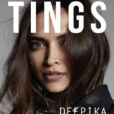 Deepika Padukone graces the cover of Tings London magazine