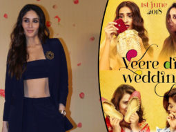 Kareena Kapoor Khan: “I Promise To Do 1-2 Films Every Year” | Veere Di Wedding Trailer Launch