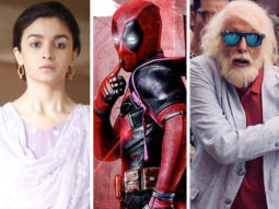 Box Office: Monday collections – Raazi (3.70 crore), Deadpool 2 (approx. 5 crore), 102 Not Out (65 lakhs)