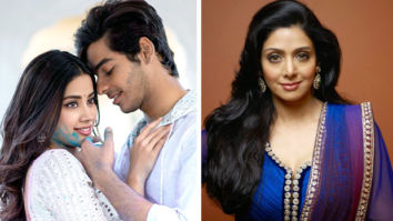 Janhvi Kapoor – Ishaan Khatter starrer Dhadak to be dedicated to Sridevi