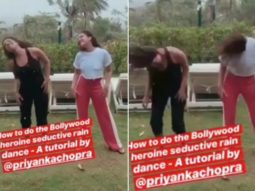 WATCH: Priyanka Chopra gives Parineeti Chopra a tutorial on Bollywood’s SEDUCTIVE rain dance moves