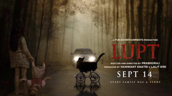 First Look Of The Movie Lupt