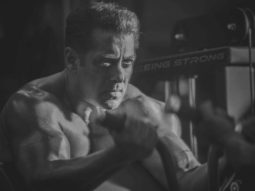 BHARAT: Salman Khan is ‘being real strong’ while prepping for the film