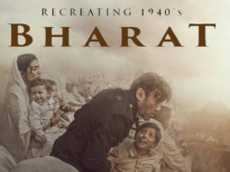 BHARAT: Here’s how 1940s was recreated in the Salman Khan, Katrina Kaif starrer