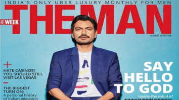 Nawazuddin Siddiqui on the cover of The Man, Aug 2019