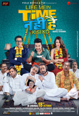 First Look Of The Movie Life Main Time Nahi Hai Kisi Ko