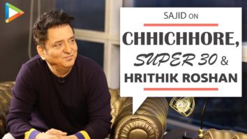 Sajid On Chhichhore & Super 30: “These Films Are DIFFICULT To Publicize Because…”