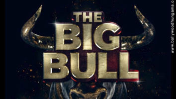 First Look Of The Big Bull