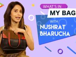 What’s In My Bag With Nushrat Bharucha | S01E07 | Fashion | Lifestyle | Bollywood Hungama