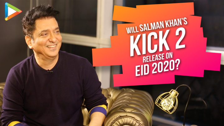 EXCLUSIVE – “Salman Khan has already given the Green Signal for Kick 2”: Sajid Nadiadwala | Housefull 4