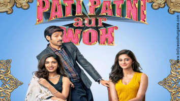 First Look Of The Movie Pati Patni Aur Woh
