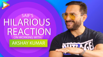 Saif On Working With Akshay Kumar: “Its Very Possible To Have A Nice Role With A Superstar”