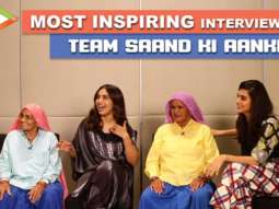 UNFILTERED With Taapsee, Bhumi, Chandro & Prakashi Tomar | Saand Ki Aankh | Life’s journey