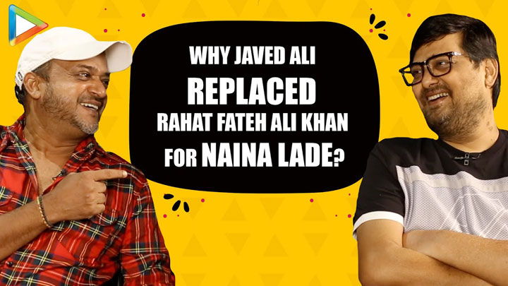 Sajid Wajid on Why Javed Ali REPLACED Rahat Fateh Ali Khan for Naina Lade! | Dabangg 3 Sajid Wajid on Why Javed Ali REPLACED Rahat Fateh Ali Khan for Naina Lade! | Dabangg 3