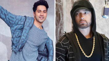 Varun Dhawan says he was inspired by Eminem