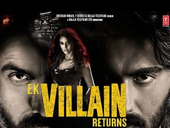 Ek Villain Returns Ek Villain Returns